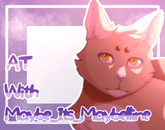 »»—AT With Maybe_Its_Maybelline—««
