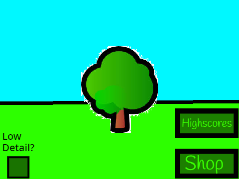Tree clicker! V1.4