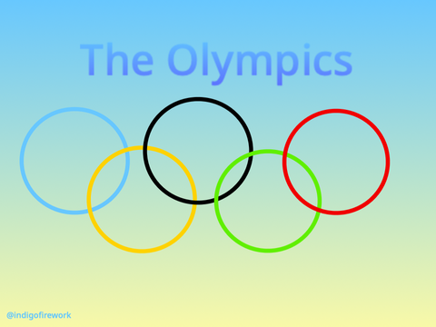 The Olympics
