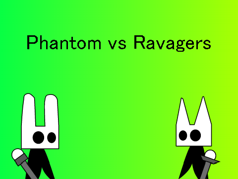 The Phantoms vs Ravagers War
