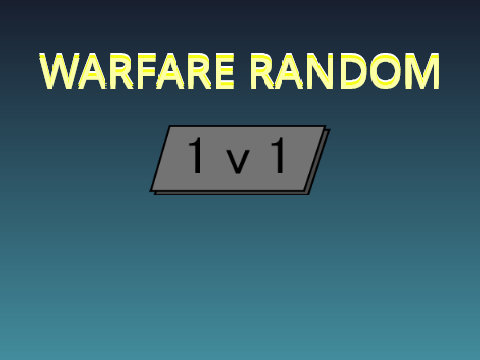 Warfare Random (In Progress)