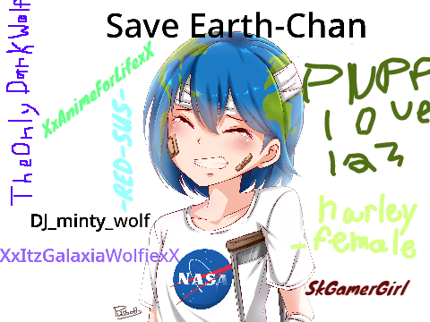 Sign to save Earth~Chan!  remix  remix remix
