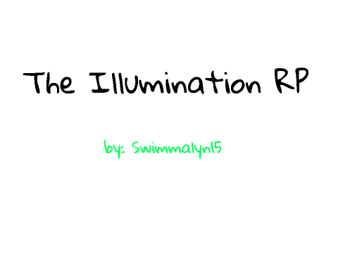 The Illumination RP Bio remix