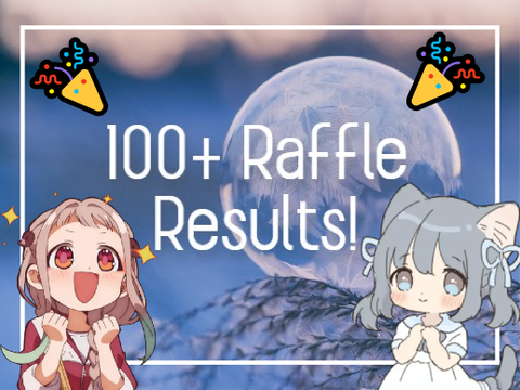 抽奖成绩 Raffle results!