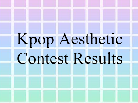 K-pop Aesthetic Contest Results
