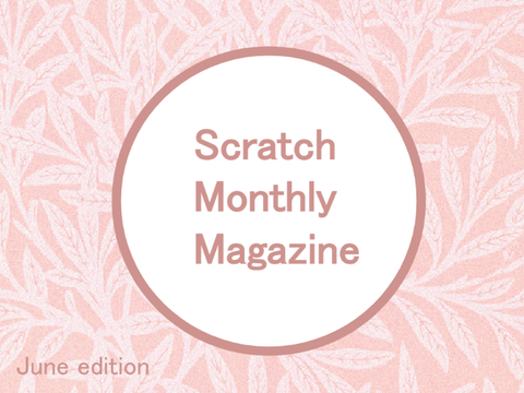 Scratch Monthly Magazine - June