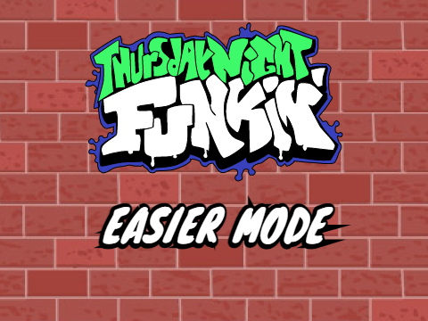 Thursday Night Funkin' - Easier Mode