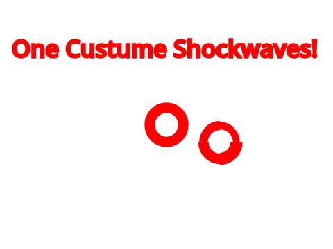 1 Costume Shockwaves!