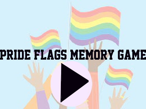 Pride Flags Memory Game <3