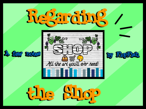 Regarding The PFP, OC, House, Thumbnail, Banner, Intro/Outro Shop™
