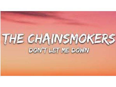 Don't let me down