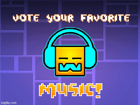 ☁ Geometry Dash ♪ Music ♪ Voting!