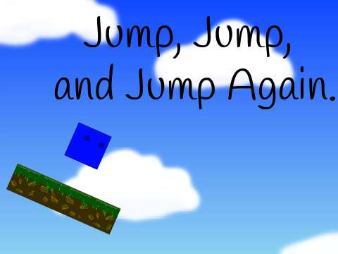 Jump, Jump, and Jump Again