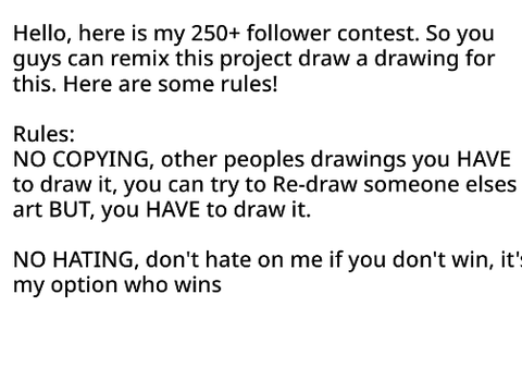 250+ follower's drawing contest