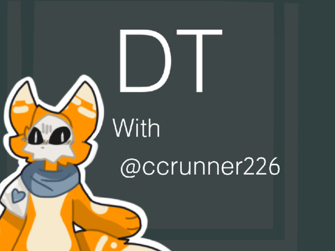 DT w/ @ccrunner266