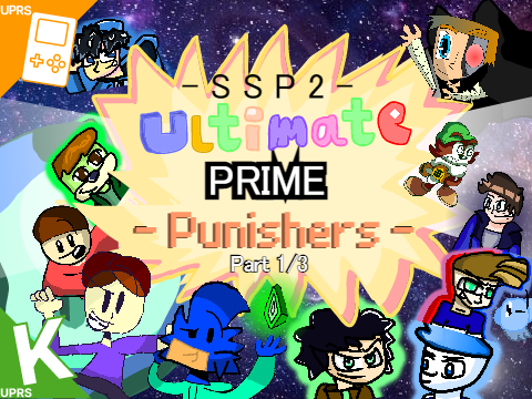 -- Ultimate Prime Punishers -- Part 1/3