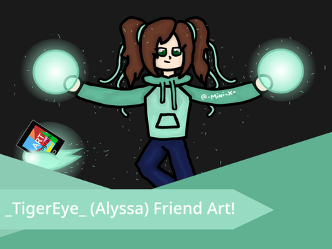 _TigerEye_ Friend Art!