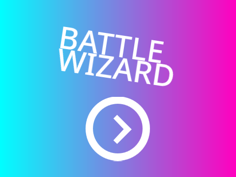 Battle Wizard [READ DESCRIPTION]