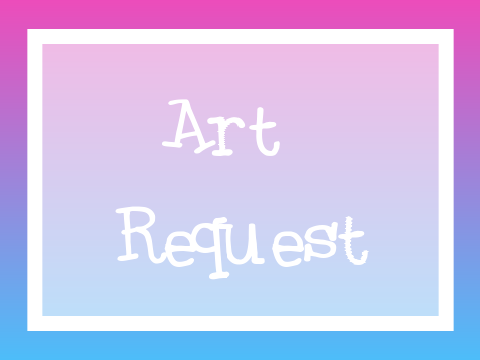 Art Request for @strxbwrrycweam