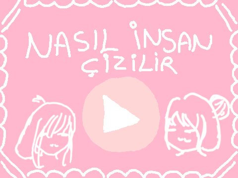 //Nasıl insan çizilir//