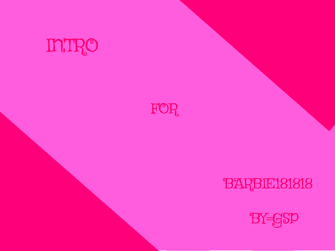 ENTRY BARBIE181818 ' S CONTEST (INTRO)