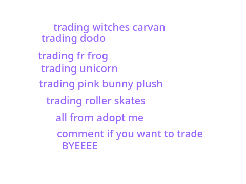 TRADING ADOPT ME PETS
