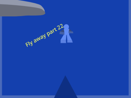 Fly away part 22