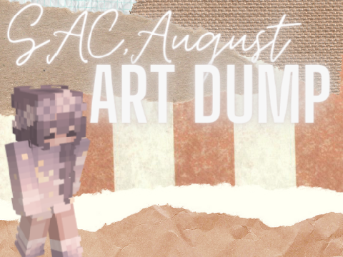 ✎┋SAC art dumpˊˎ- 