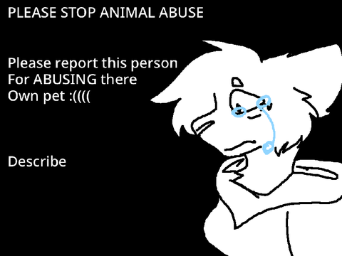 (NOT MY VOICE) PLEASE STOP ANIMAL ABUSE!!