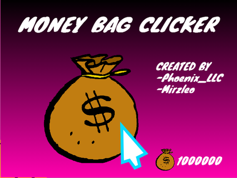 MONEY BAG CLICKER |GAMES