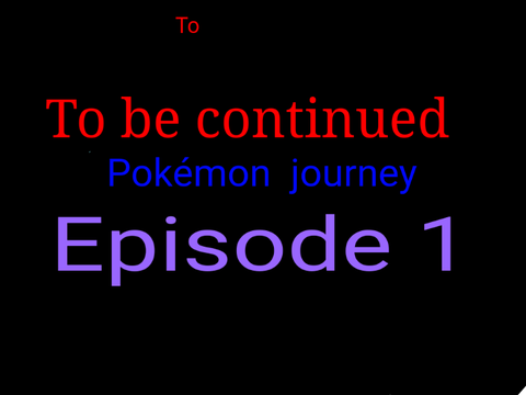 Episode 1 Pokémon journey my new series 