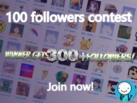(CLOSED)100 Followers Contest!