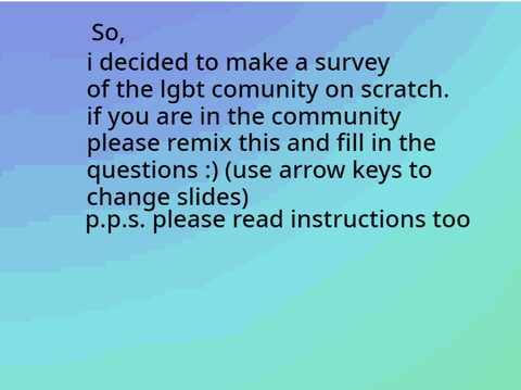 LGBT+ Survey!  remix