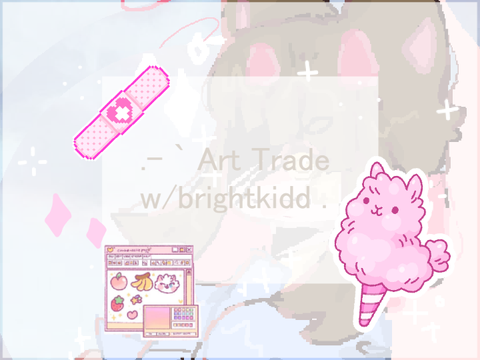 0.4 - `.Art Trade w/ brightkidd★