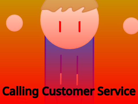 Calling Customer Service 