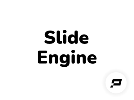 Slide Engine