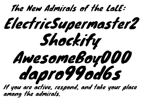 The New Admirals of the LaLE