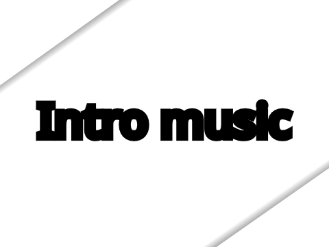 10 intro songs