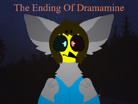 ₮The Ending Of Dramamine₮