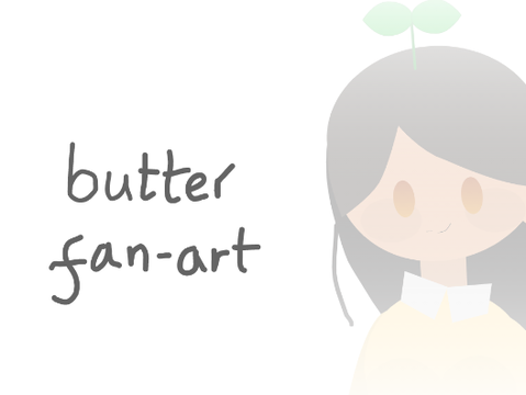 Day 4: Butter - 5 days of fan-art challenge
