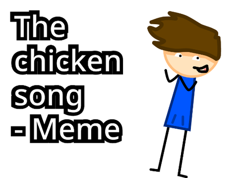 ( ͡° ͜ʖ ͡°)  [FILLER] The chicken song - Meme ( ͡° ͜ʖ ͡°)  remix