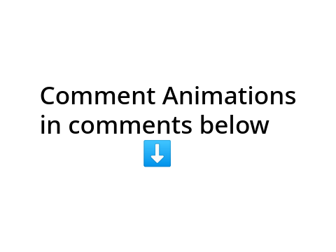 Comment Animations