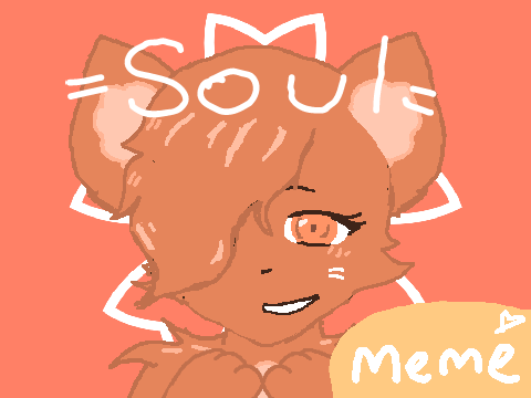 ｡▿❀S o u l❀▿｡ II MEME 