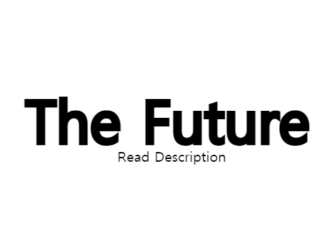 The Future