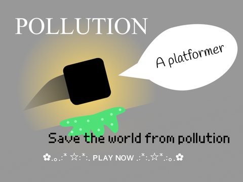 Pollution | a Platformer