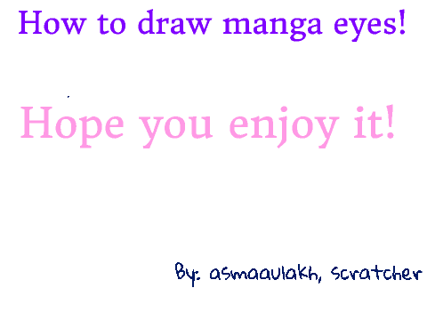How to Draw Part 2: Manga Eyes