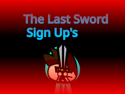 The Last Sword Sign Up's remix