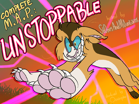 THUMBNAIL ENTRY: Unstoppable M.A.P.