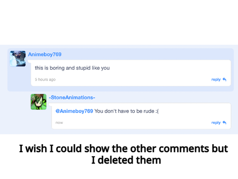 Im getting so much hate :(