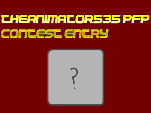 Entry to TheAnimator535's PFP comp